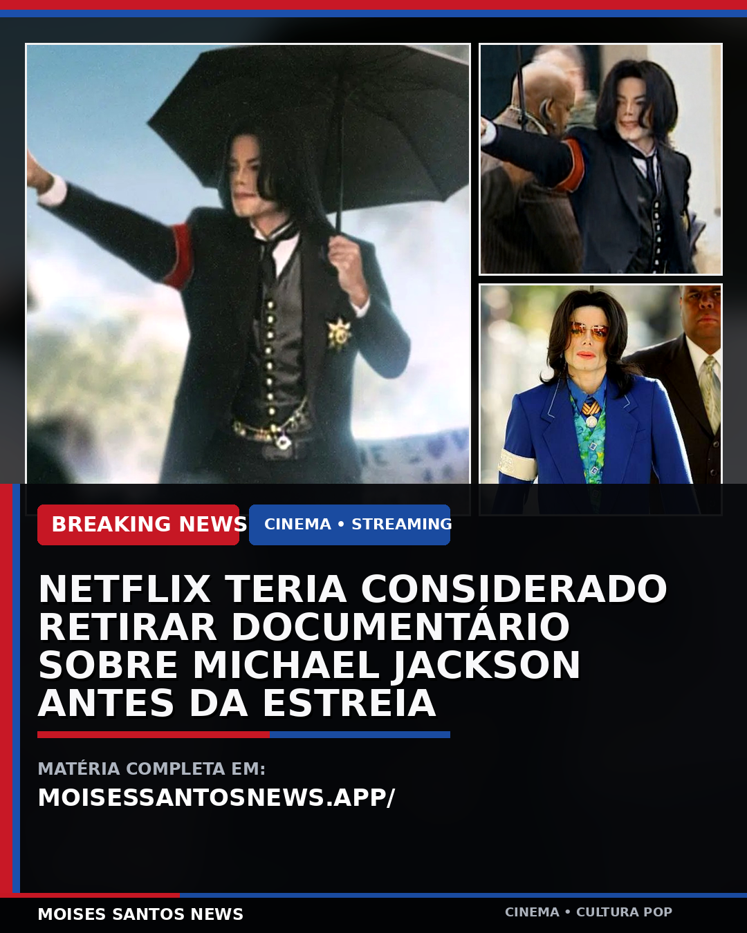 Netflix teria considerado retirar documentário sobre Michael Jackson dias antes da estreia